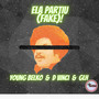 Ela Partiu (Fake) [Explicit]