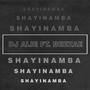 Shayinamba (feat. Beezae)