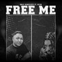 Free Me (Explicit)