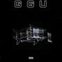 G.G.U (feat. Major Smoke) [Explicit]