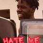 HATE ME (Explicit)