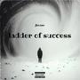 Ladder Of Success (Explicit)