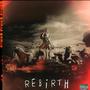 REBIRTH (Explicit)