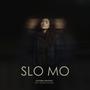 Slo Mo (feat. Ghost in Glass)