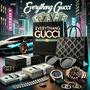 Everythang Gucci (feat. FastmoneyA) [Explicit]
