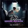 High Again (feat. Rockxy) [Explicit]