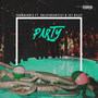 Party (feat. Dolo the Artist & Jet Riley) [Explicit]