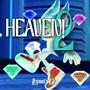 heaven! 2 (feat. glo5stvr) [Explicit]