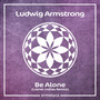 Be Alone (Lionel Indies Remix)