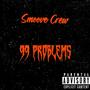 99 Problems (with TymeTroop) [Explicit]