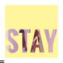 Stay (Explicit)