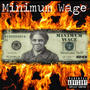 Minimum Wage Presents: Manual Labor (Explicit)