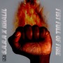 Fist Full of Fire (Explicit)