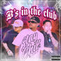 B's in the Club (feat. CMB & Meraki) [Explicit]