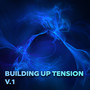 Building Up Tension Vol.1