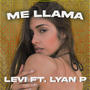 Me llama (feat. lyan-p)