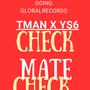 Checkmate (feat. TMan & Young Star 6ixx) [Explicit]