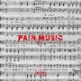 Pain Music (Explicit)