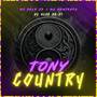 Tony Country (Explicit)