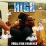 HIGH (feat. Lyrical Fyah)