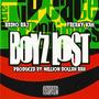 Boyz Lost (feat. Freaky Kah & Million Dollah Rah) [Explicit]