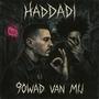 9OWAD VAN MIJ (feat. Slagter) [Explicit]