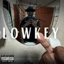 LOWKEY (Explicit)