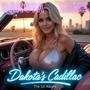 Dakota´s Cadillac