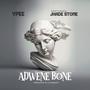 Adwen Bone (feat. Jhade Stone) [Explicit]