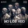 No Los Veo (feat. Kapo MC & Sound Killah Music)