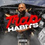 Trap Habits (Explicit)