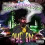 AYE BM (Explicit)