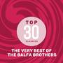 Top 30 Classics - The Very Best of The Balfa Brothers