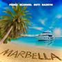 MARBELLA (feat. bluewel, GUTI_NF & RAZKYN_23)