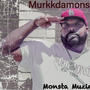 Monsta Muzick vol 2. (Explicit)