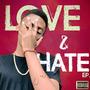 LOVE & HATE (Explicit)