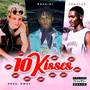 10 Kisses (Explicit)