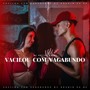 Vacilou Com Vagabundo (Explicit)