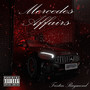 Mercedes Affairs (Explicit)