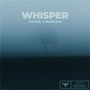 Whisper