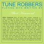 Tune Robbers Playing Hits Written by Albert Hammond