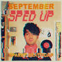 September (Sped Up) [Explicit]