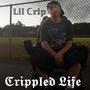 Crippled Life (Explicit)