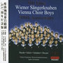 Vienna Choir Boys: 500th Anniversary
