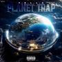 Planet Trap (Explicit)