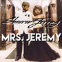 Mrs. Jeremy (Explicit)