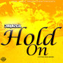 Hold On (Cotton Swab Riddim)