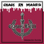 Generación Suicida (Chaos en Madrid) [Explicit]