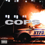 Cops (Explicit)