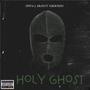 Holy Ghost (Explicit)